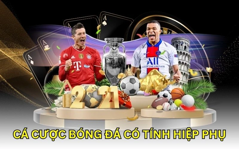 ca cuoc bong da co tinh hiep phu